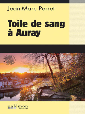 cover image of Toile de sang à Auray